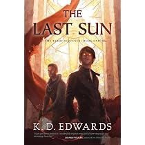 The Last Sun (Volume 1) : Edwards, K. D.: Amazon.ca: Books